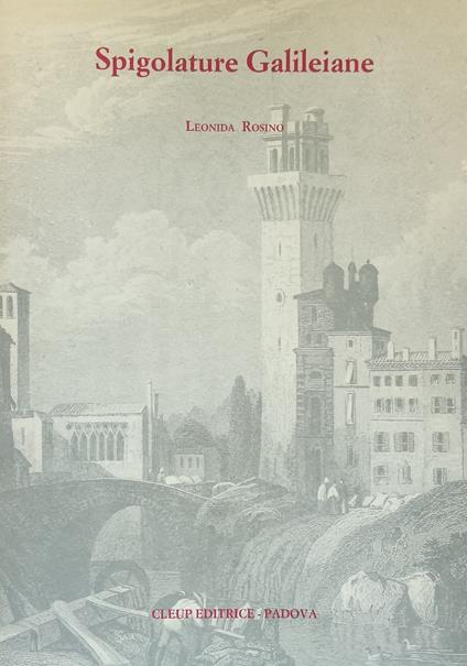 Spigolature Galileiane - Leonida Rosino - copertina
