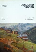 Concerto Grosso. Racconti Di Montagna