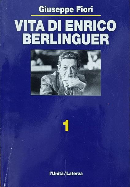 Vita Di Enrico Berlinguer - Giuseppe Fiori - copertina