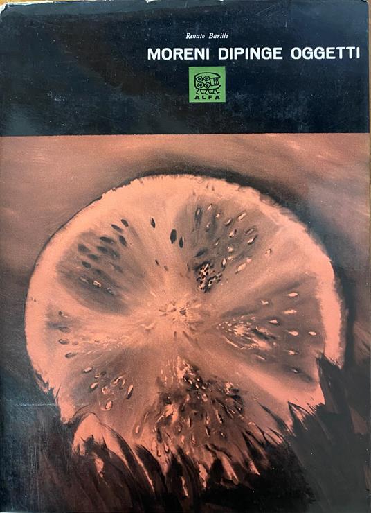 Moreni Dipinge Oggetti - Renato Barilli - copertina
