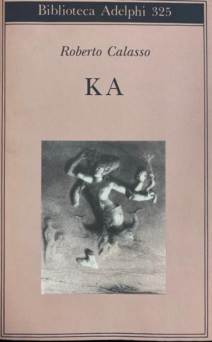 Ka - Roberto Calasso - copertina