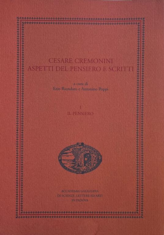Cesare Cremonini. Aspetti Del Pensiero E Scritti - Ezio Riondato - copertina