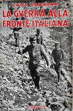 La Guerra Alla Fronte Italiana (24 Maggio 1915 - 9 Novembre 1917)