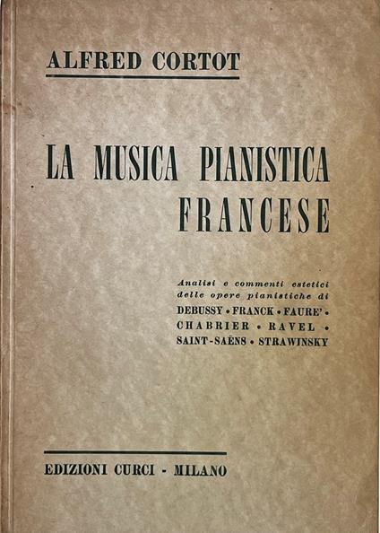 La Musica Pianistica Francese - Alfred Cortot - copertina