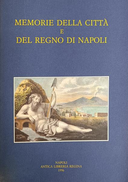 Memorie Della Città E Del Regno Di Napoli - copertina