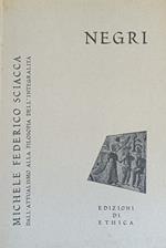 Michele Federico Sciacca. Dall'Attualismo Alla Filosofia Dell'Integralità