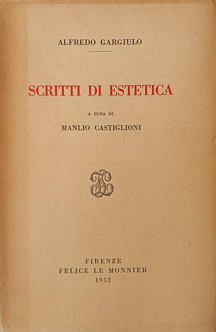 Scritti Di Estetica - Alfredo Gargiulo - copertina