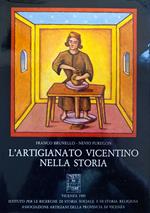 L' Artigianato Vicentino Nella Storia