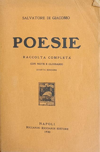 Poesie. Raccolta Completa Con Note E Glossario - Salvatore Di Giacomo - copertina