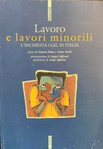 Lavoro E Lavori Minorili. L'Inchiesta Cgil In Italia