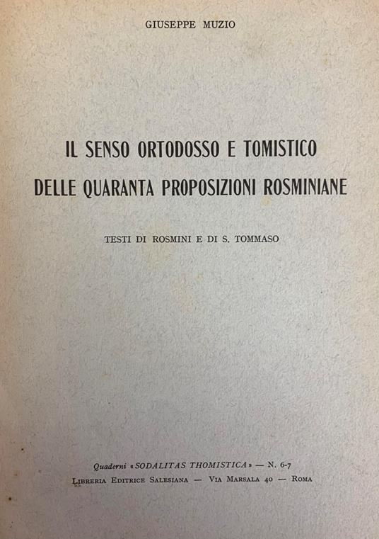 Il Senso Ortodosso E Tomistico Delle Quaranta Proposizioni Rosminiane - copertina