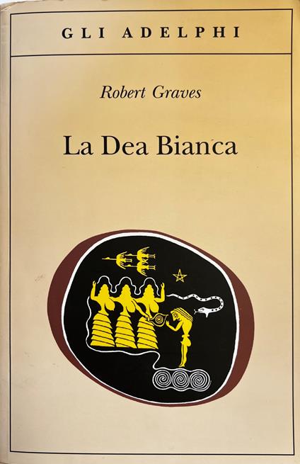 La Dea Bianca - Robert Graves - copertina