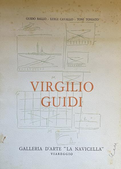 Virgilio Guidi. Mostra Antologica 20 Giugno -13 Luglio 1968 - Ballo Guido - copertina