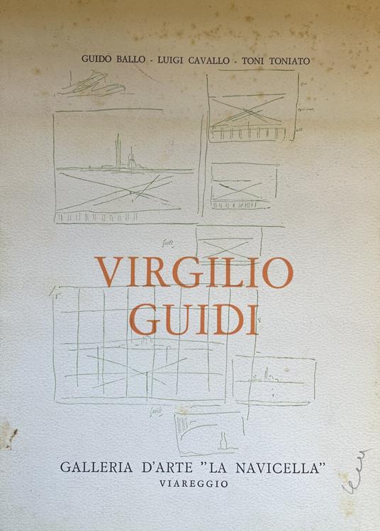 Virgilio Guidi. Mostra Antologica 20 Giugno -13 Luglio 1968 - Ballo Guido - copertina