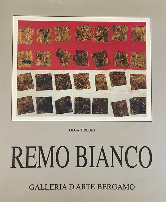 Remo Bianco. D'Oro E Di Bianco - copertina