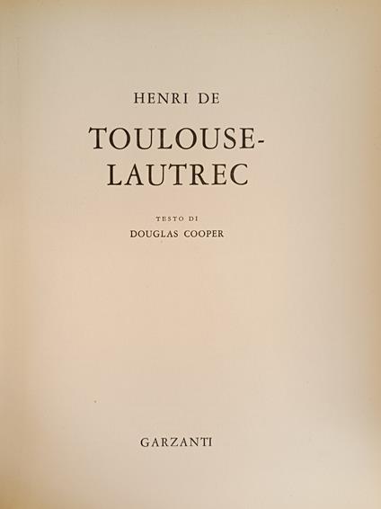 Henri De Toulouse-Lautrec - Douglas Cooper - copertina