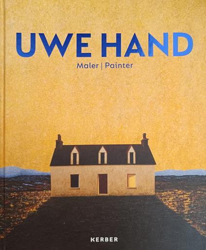 Uwe Hand. Maler, Painter - copertina