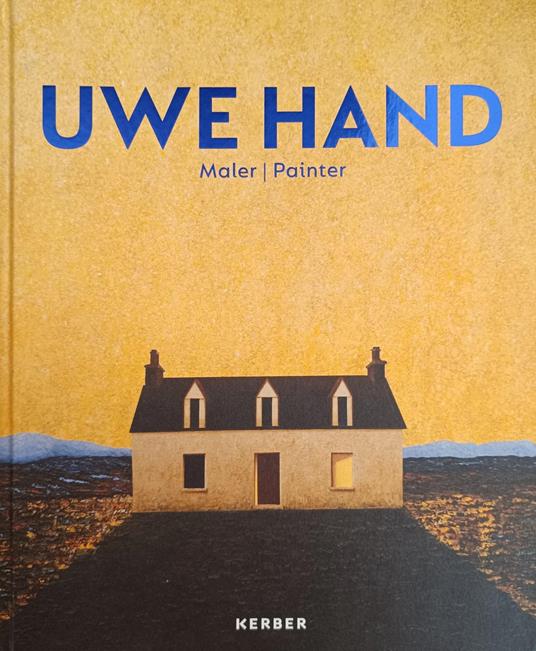 Uwe Hand. Maler, Painter - copertina