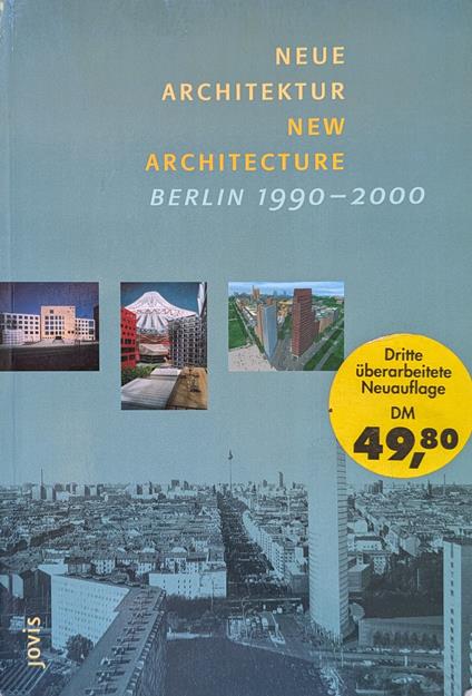 Neue Architektur/New Architecture, Berlin 1990-2000 - copertina