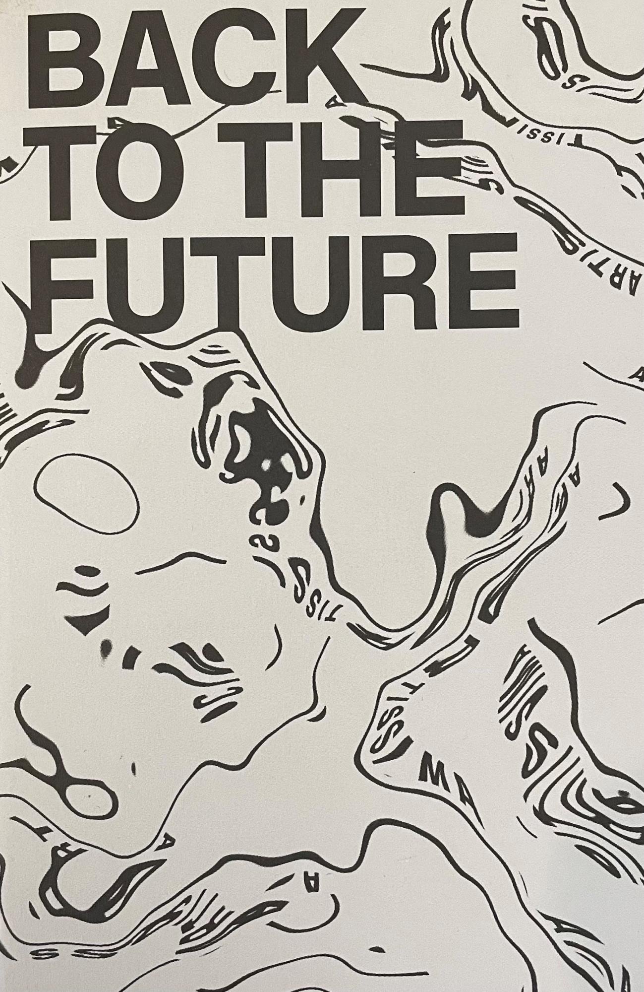 Disegni. Present Future. Back To The Future