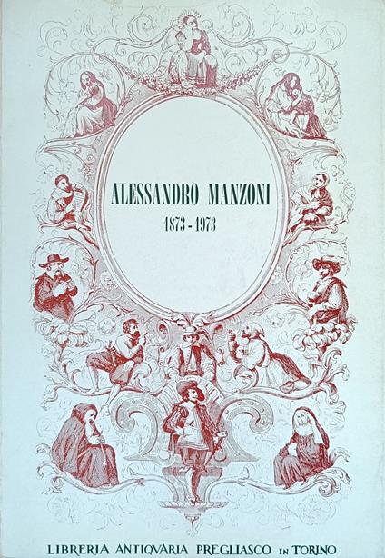 Alessandro Manzoni 1873 - 1973 - copertina