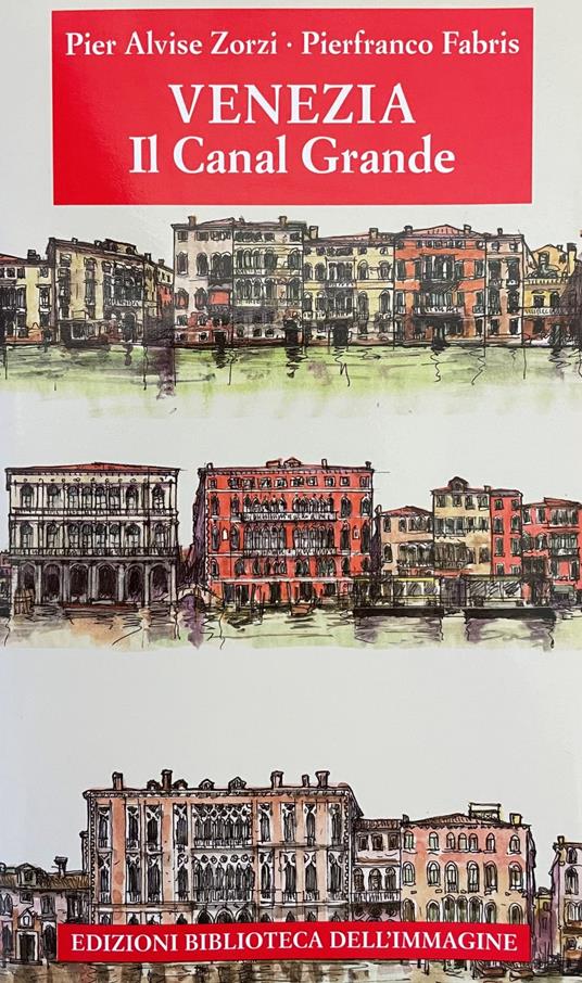 Venezia. Il Canal Grande - copertina
