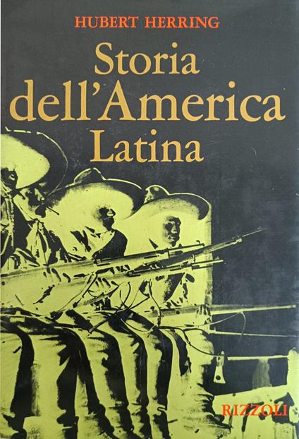 Storia Dell'America Latina - Hubert Herring - copertina