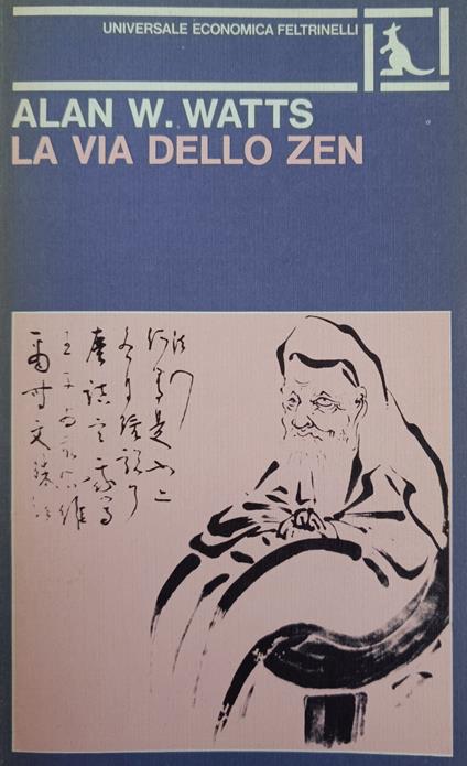 La Via Dello Zen - Alan W. Watts - copertina