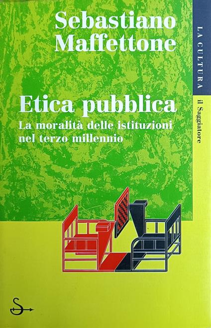 Etica Pubblica - Sebastiano Maffettone - copertina