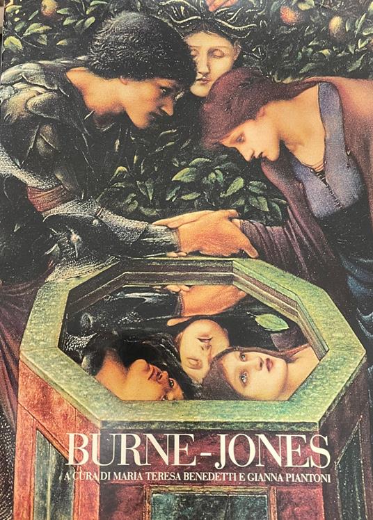 Burne - Jones. Dal Preraffaellismo Al Simbolismo - Maria Teresa Benedetti - copertina