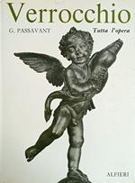 Verrocchio. Sculture, Pitture E Disegni. Tutta L'Opera