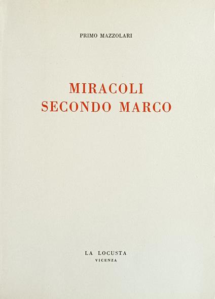 Miracoli Secondo Marco - Primo Mazzolari - copertina