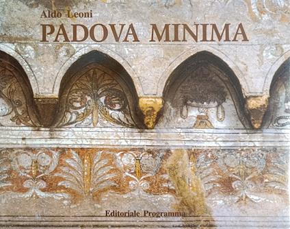 Padova Minima - Aldo Leoni - copertina