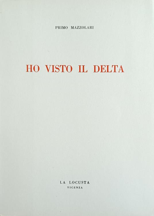 Ho Visto Il Delta - Primo Mazzolari - copertina