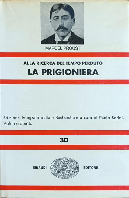 Alla Ricerca Del Tempo Perduto. La Prigioniera - Marcel Proust - copertina