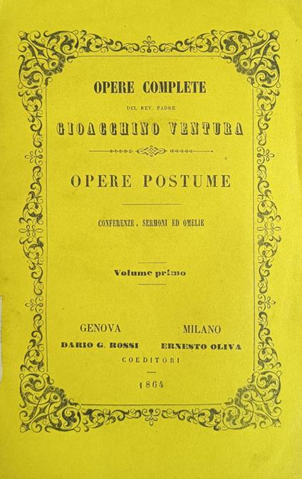 Opere Postume. Conferenze, Sermoni Ed Omelie - copertina