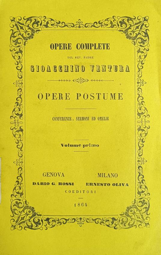 Opere Postume. Conferenze, Sermoni Ed Omelie - copertina