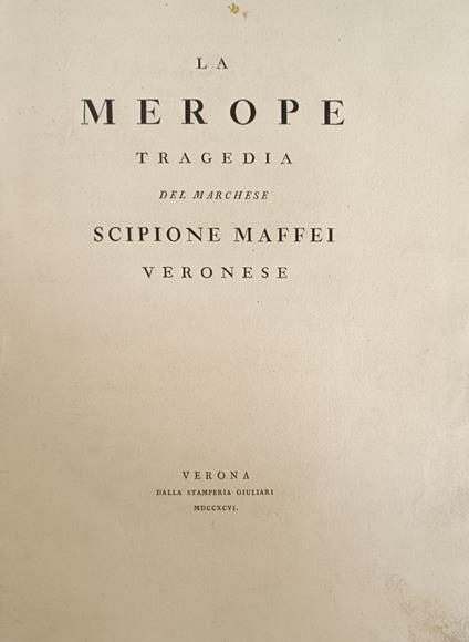 La Merope. Tragedia - Scipione Maffei - copertina