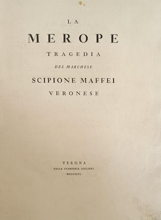 La Merope. Tragedia - Scipione Maffei - copertina