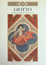 Giotto. La Cappella Degli Scrovegni