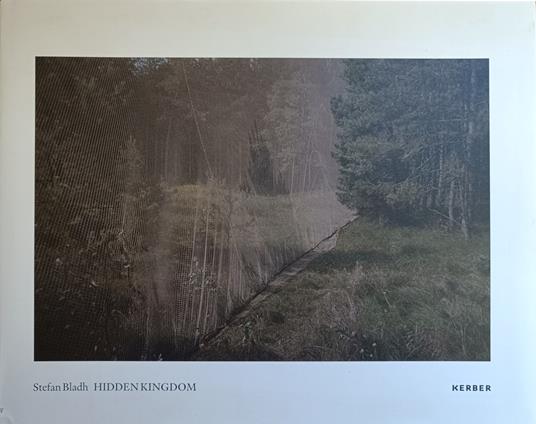 Stefan Bladh. Hidden Kingdom - copertina