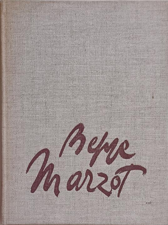 Disegni Di Beppe Marzot - Giuseppe Marchiori - copertina