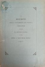 I Monumenti Della Università Di Padova (1222 - 1318) Raccolti Da Andrea Gloria E Difesi Contro Il P. E. Denifle