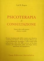 Psicoterapia Di Consultazione. Nuove Idee Nella Pratica Clinica E Sociale