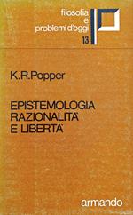 Epistemologia Razionalità E Libertà