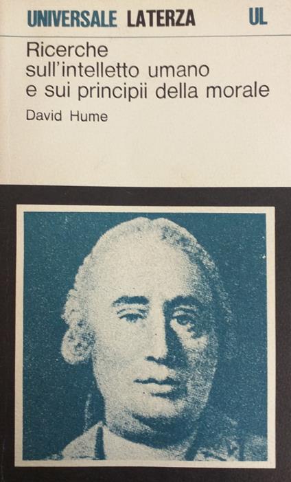 Ricerche Sull' Intelletto Umano E Sui Principi Della Morale - David Hume - copertina