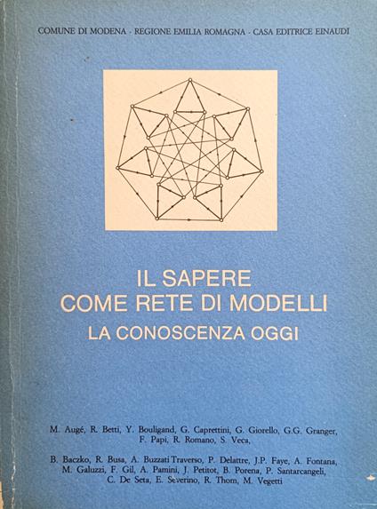 Il Sapere Come Rete Di Modelli. La Conoscenza Oggi - copertina