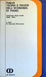 Teoria E Prassi Dell' Economia Di Piano. Antologia Degli Scritti 1928 - 1941