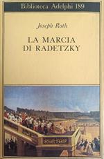La Marcia Di Radetzky