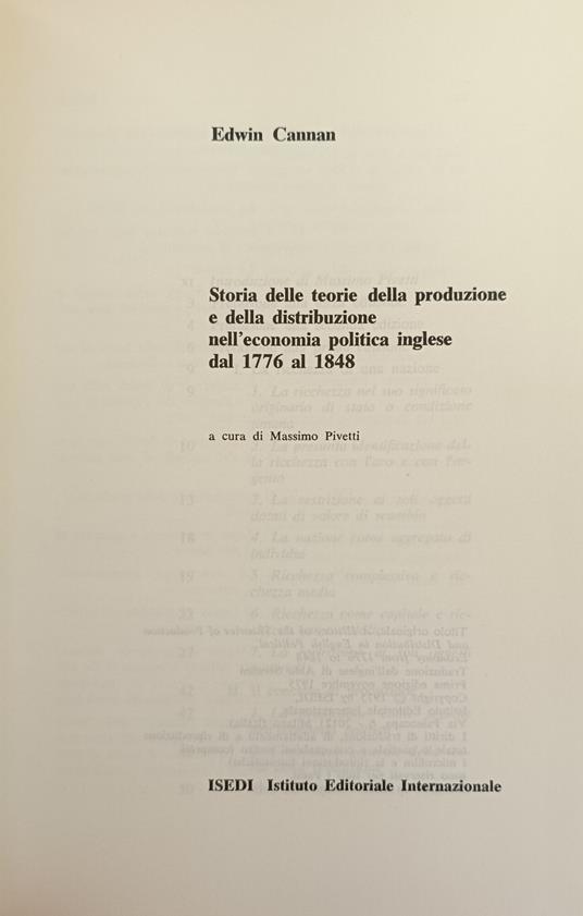 Storia Delle Teorie Della Produzione E Della Distribuzione Nell' Economia Politica Inglese Dal 1776 Al 1848 - Edwin Cannan - copertina